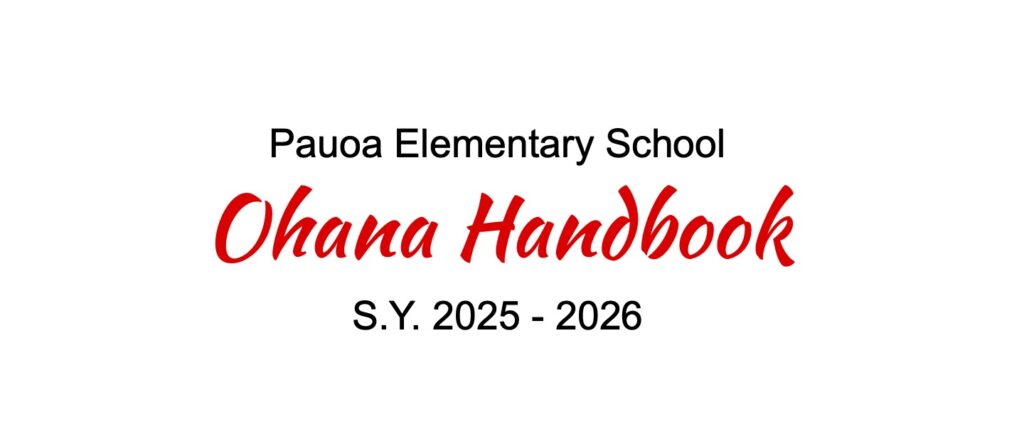 Copy of Pauoa Elementary Ohana Handbook SY 25 26 1
